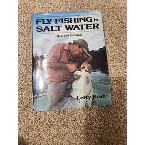 FLY FISHING IN SALT WATER by LEFTY KREH 1986 REV 1ST ED  HC/DJ VERY GOOD